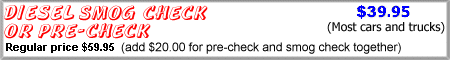 Diesel Smog Check or Pre-Check
